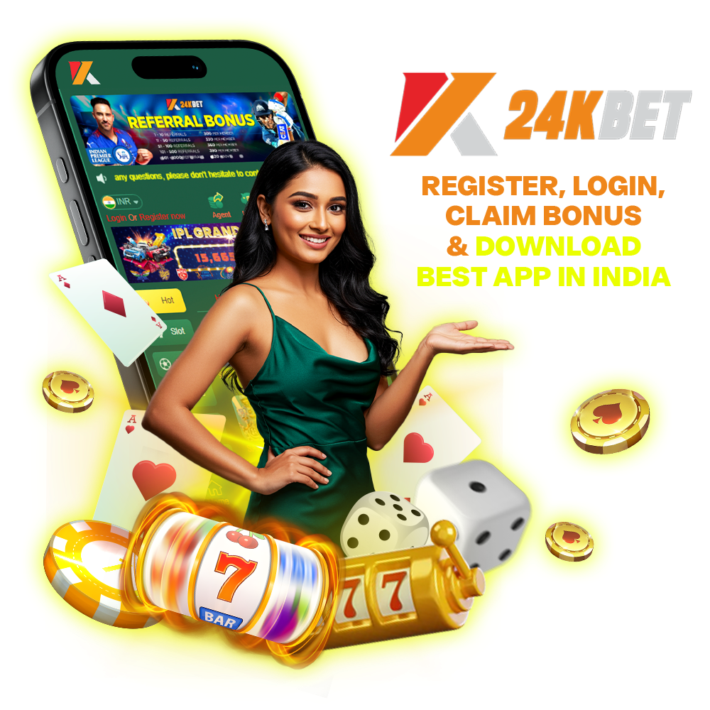 24kbet official - india's secured and trusted online gaming platform