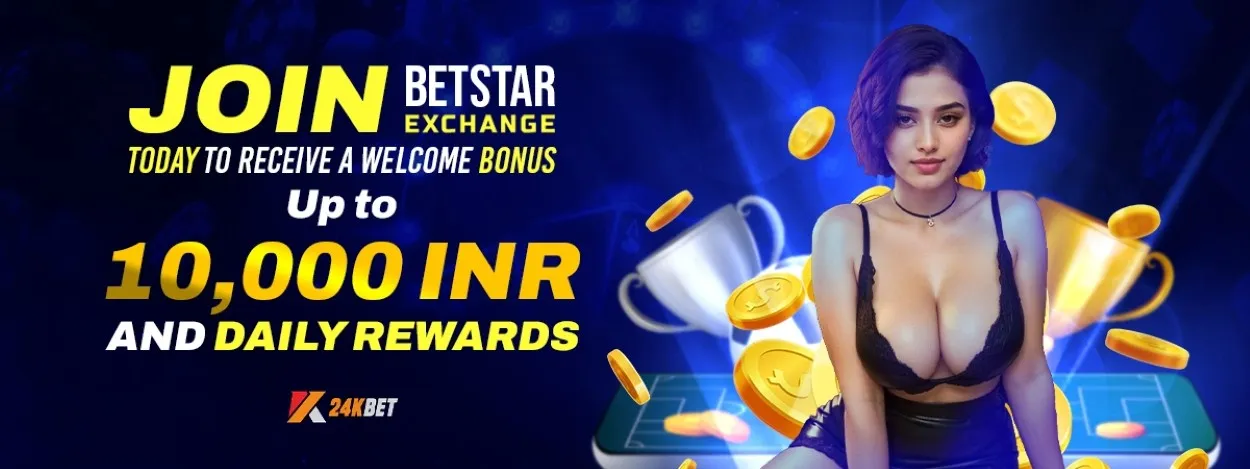 join betstarexch com today to receive a welcome bonus of up to 10000 inr and daily rewards