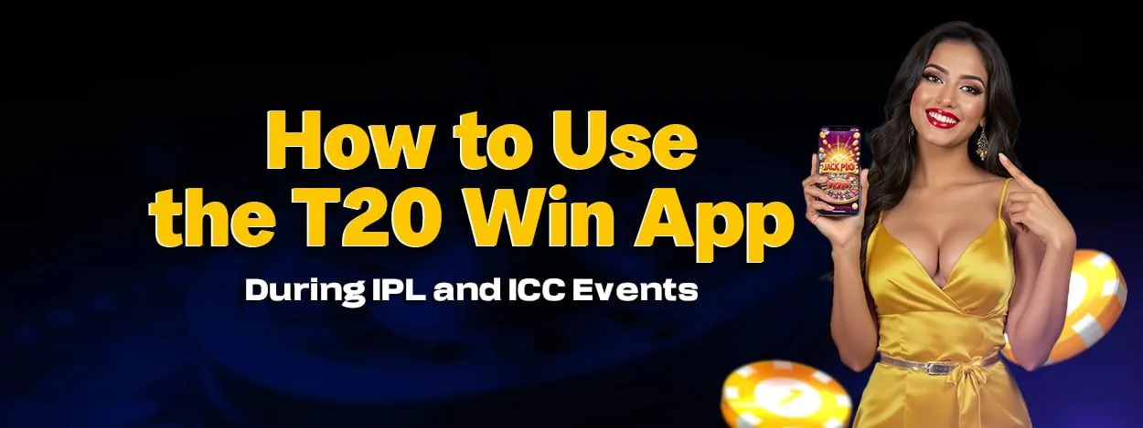 how to use the t20 win app during ipl and icc events
