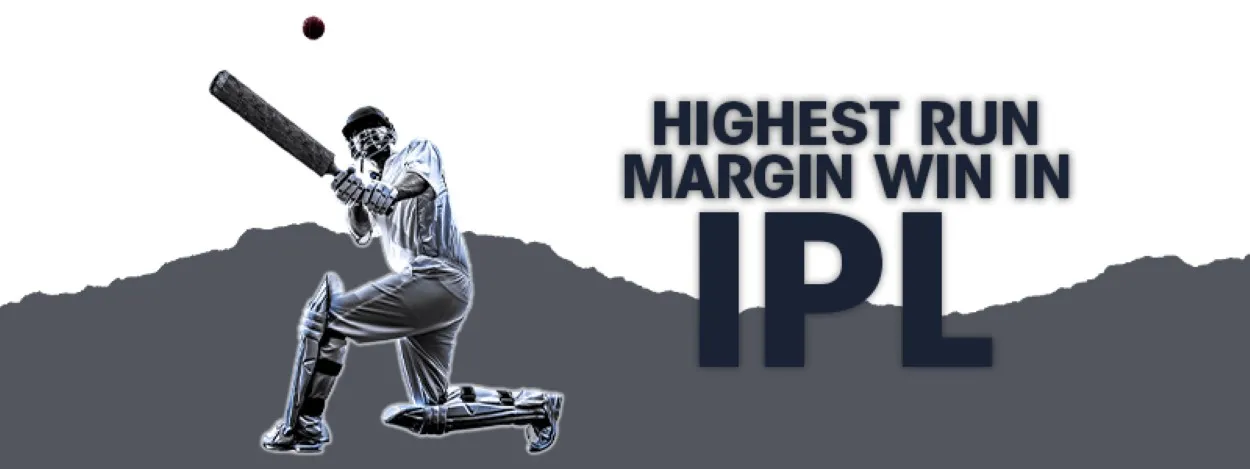 highest run margin win in ipl record breaking victories in ipl history